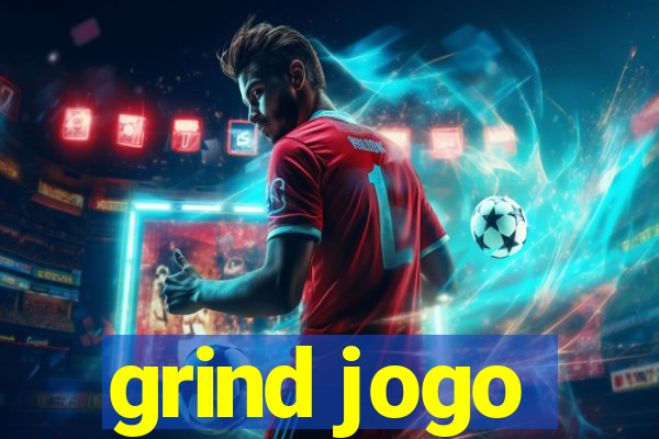 grind jogo